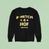 B Mitch Hof The Fan Sweatshirt
