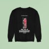 Barbarian Stay Forever Teaser From The Producer Of It And The Executive Producer Of The Ring And The Grudge Georgina Bill Skarsgard Justin Long Sweatshirt