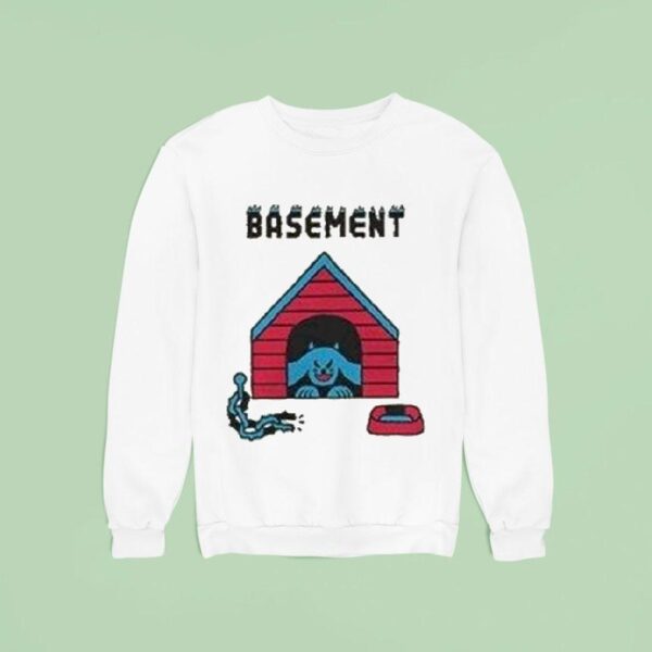Basement Dog House Sweatshirt