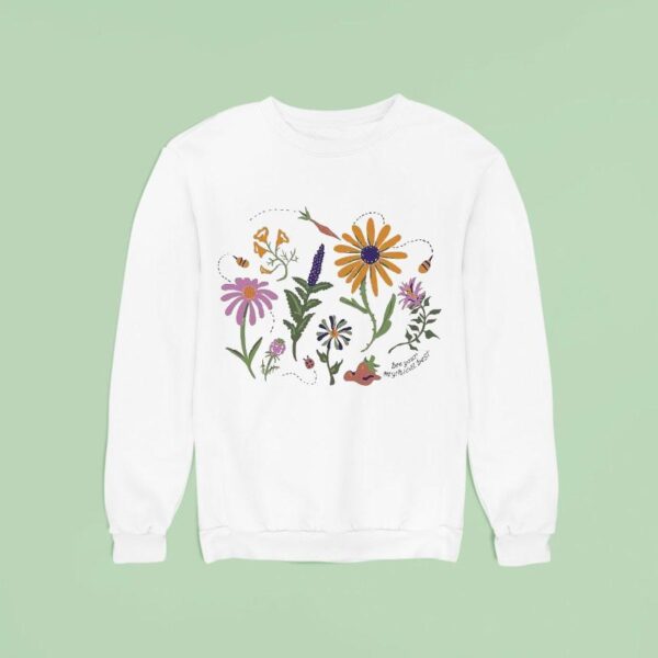 Bee Your Mythical Best Flower Sweatshirt