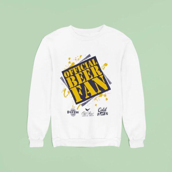 Beer Fan Buzzin Old Row And Cold One Logos Sweatshirt