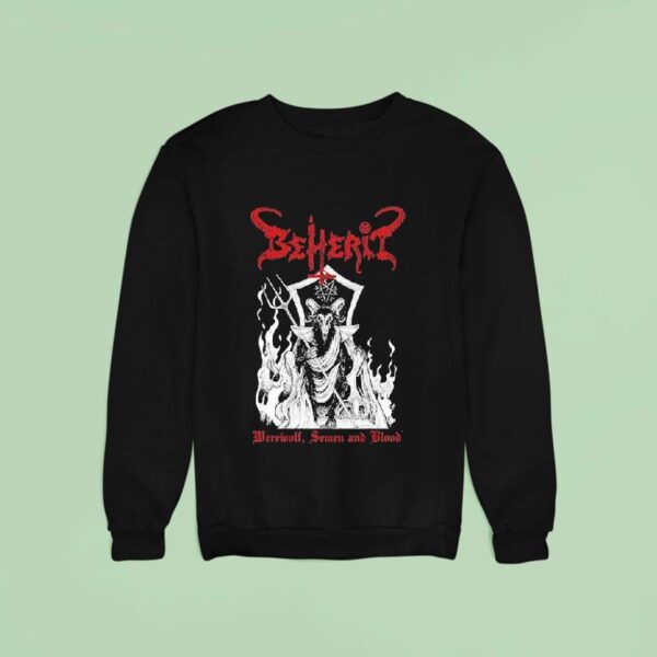 Beherit Werewolf Semen And Blood Sweatshirt