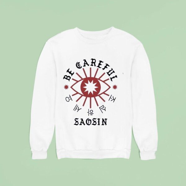 Benn Kobra Saosin Akt Be Careful Sweatshirt