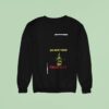 Big Beat From Badsville Epitaph Sweatshirt
