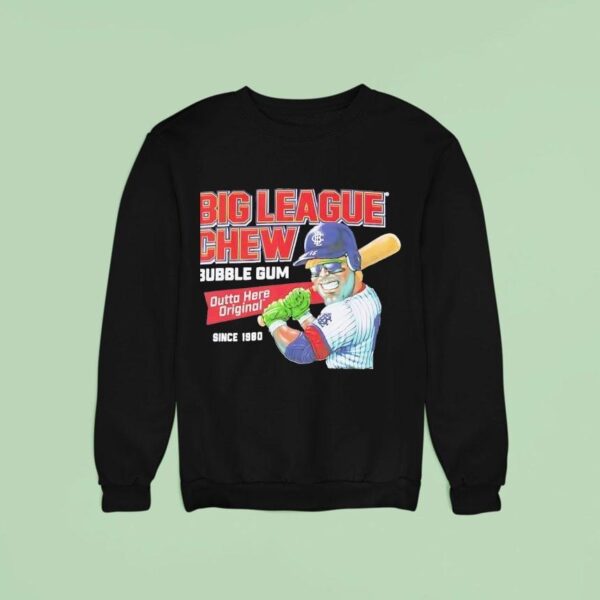 Big League Chew Bubble Gum Outta Here Original Baseball Since Sweatshirt