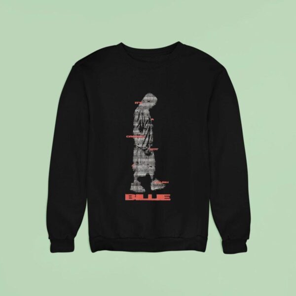 Billie Eilish It S Craving Not Crush Sweatshirt