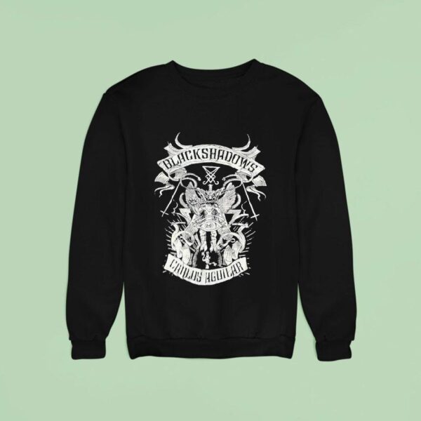 Black Shadows Chalos Aguilar Sweatshirt