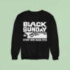 Black Sunday Stare Into These Eyes Sweatshirt