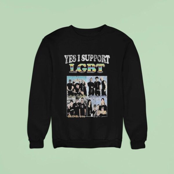 Blink Yes I Support Lgb Sweatshirt
