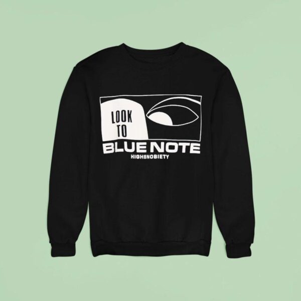 Blue Note X Highsnobiety Look To Sweatshirt