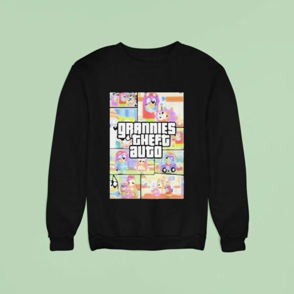 Bluey Grannies Theft Auto Gta Sweatshirt