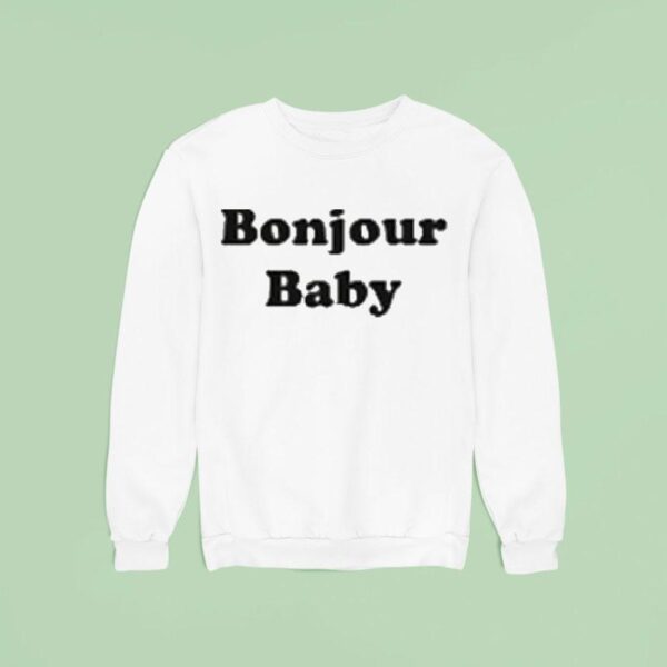 Bonjour Baby Sweatshirt