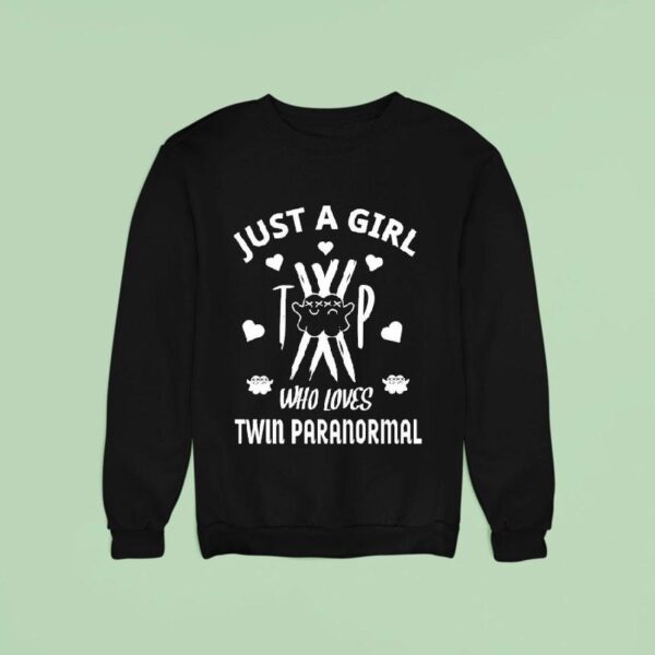 Boo Just A Girl Who Loves Twin Paranormal Halloween Sweatshirt