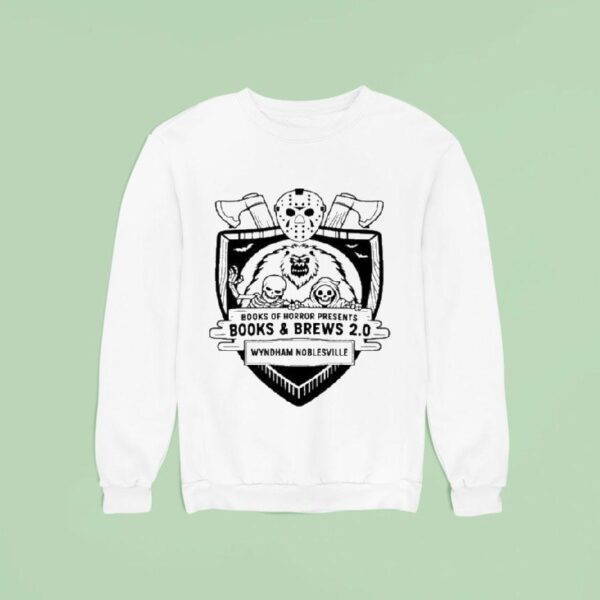 Books Of Horror Presents Books And Brews Sweatshirt