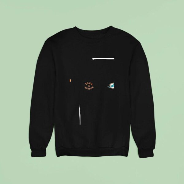 Born X Raised Miami Dolphins Sweatshirt