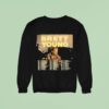 Brett Young Back To Basics World Tour Dates Sweatshirt