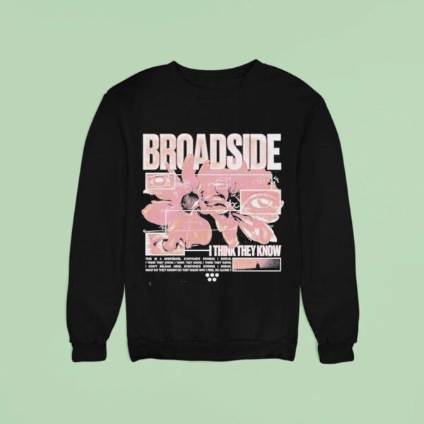 Broadside I Think They Know Daisy Sweatshirt