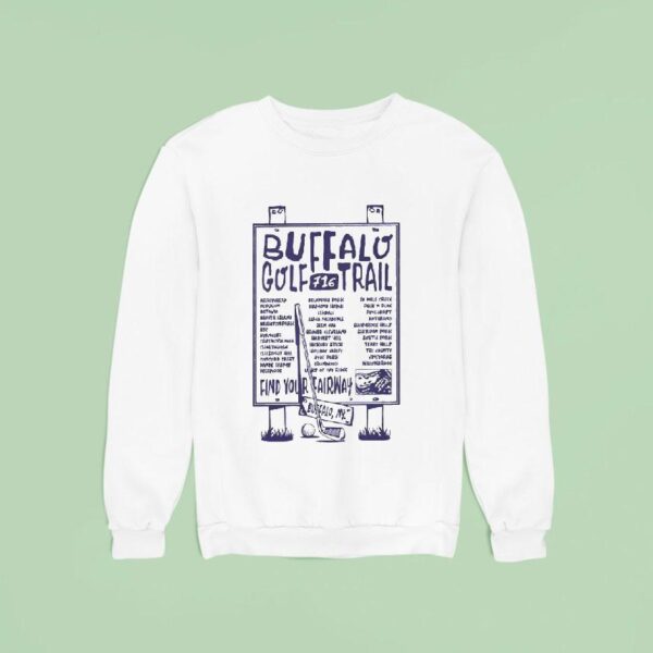 Buffalo Golf Trail Find Your Fairway Sweatshirt