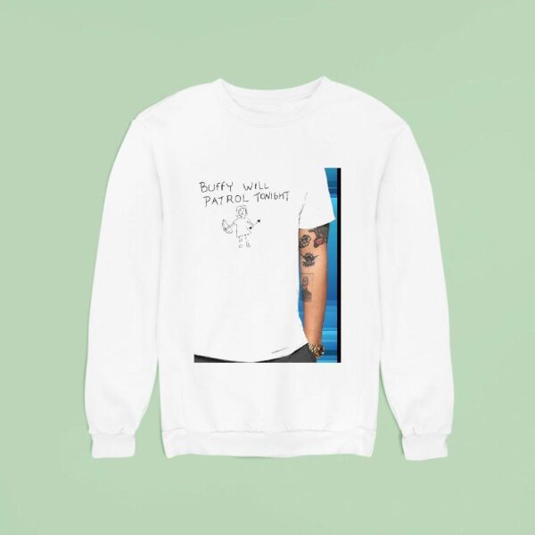 Buffy Will Patrol Tonigh Sweatshirt