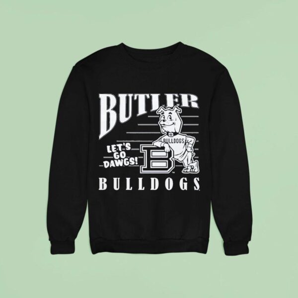 Butler Bulldogs Let S Go Dawgs Masco Sweatshirt