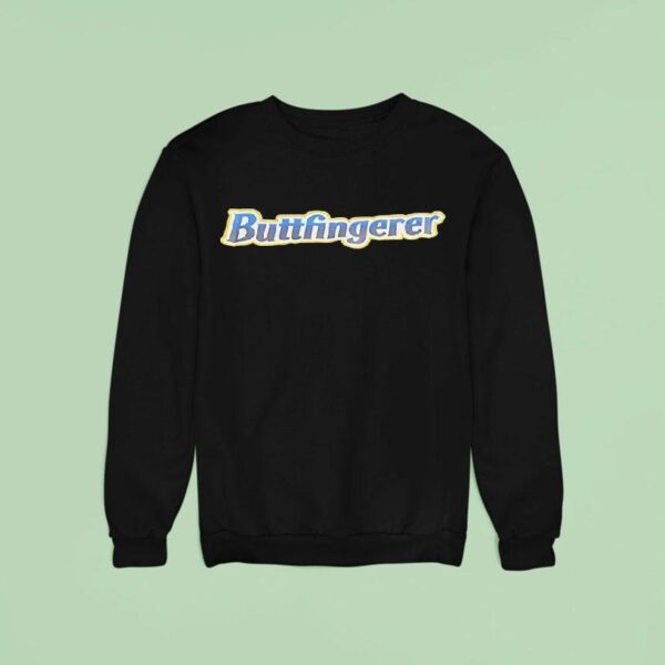 Buttfingerer Logo Sweatshirt