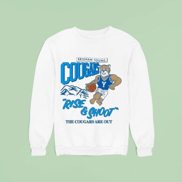 Byu Brigham Young Cougars Rise And Shout The Cougars Are Out Masco Sweatshirt
