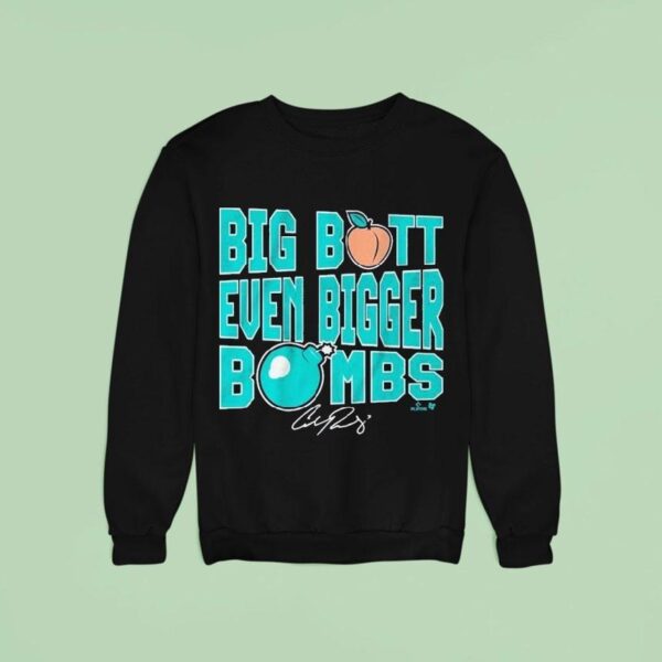 Cal Raleigh Big Butt Even Bigger Bombs Sweatshirt
