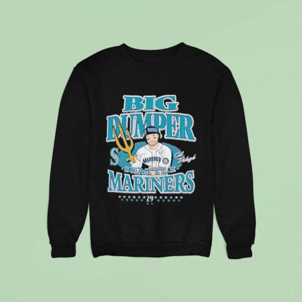 Cal Raleigh Big Dumper Seattle Mariners Baseball Sweatshirt