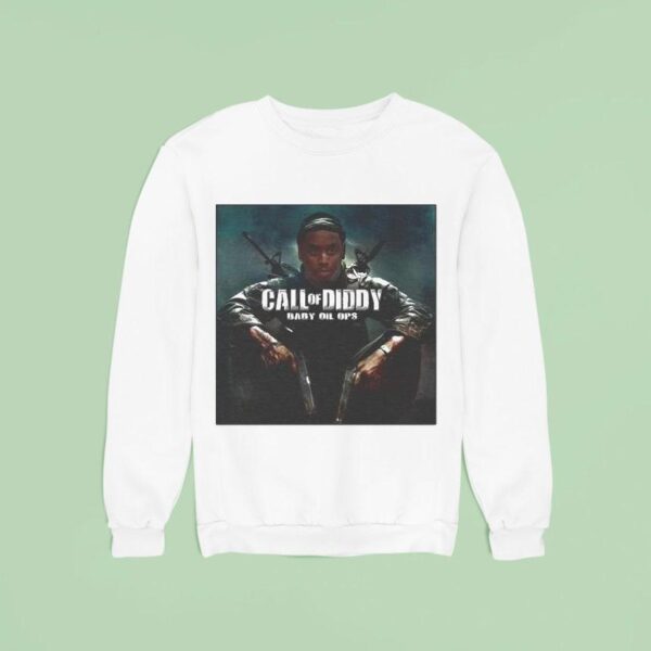 Call Of Diddy Baby Oil Ops Sweatshirt