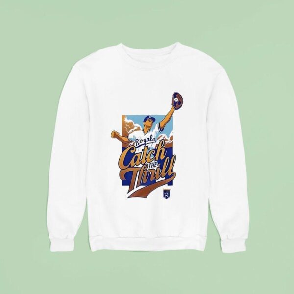 Catch Thrill Kansas City Royals Baseball Sweatshirt