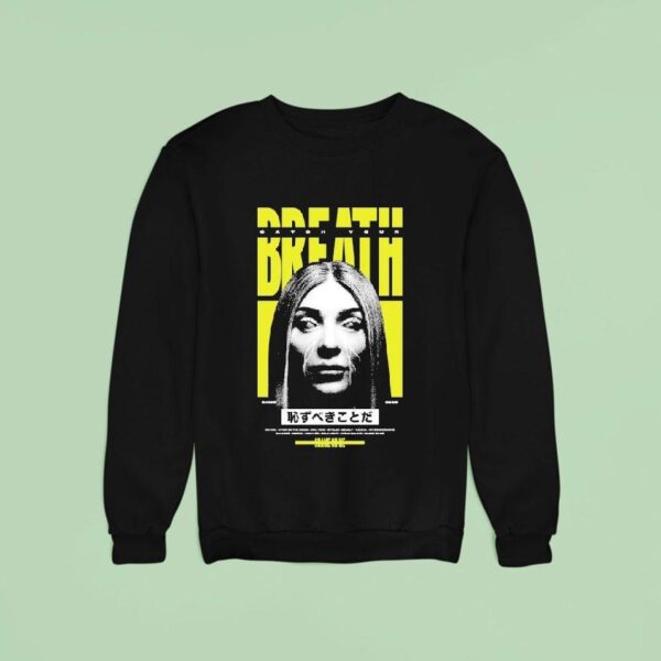 Catch Your Breath Shame On Me Sweatshirt