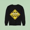 Caution Baby On Board Sweatshirt