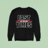 Cboystv Life Wide Open Fast Times Sweatshirt