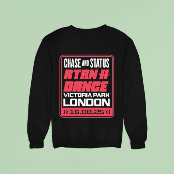 Chase And Status Victoria Park London Sweatshirt