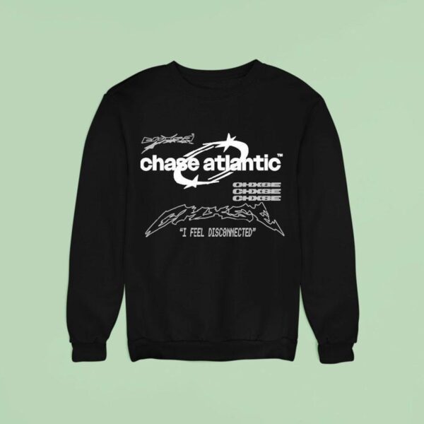 Chase Atlantic I Feel Disconnected Sweatshirt