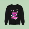 Chase The Money Sweatshirt