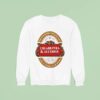 Cigarettes And Alcohol Oasis You Could Wait For A Lifetime To Spend Your Days In The Sunshine Sweatshirt