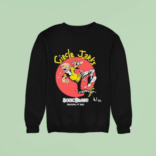 Circle Jerks Sonic Blast Ancora Pt Sweatshirt