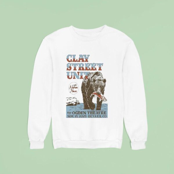 Clay Street Unit The Ogden Theatre November Denver Co Tour Sweatshirt