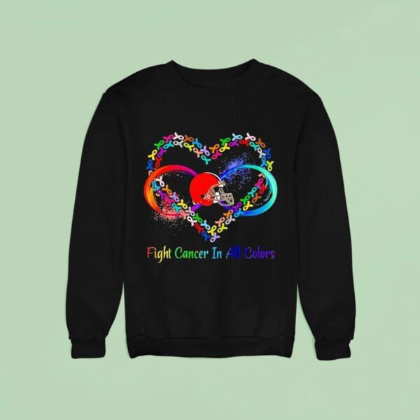 Cleveland Browns Fight Cancer In All Colors Awareness Sweatshirt