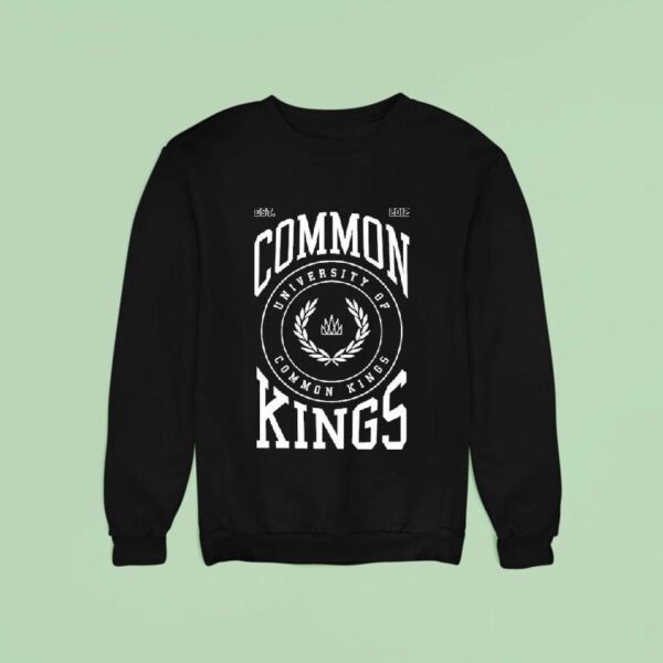 Common Kings University Collegiate Est Sweatshirt