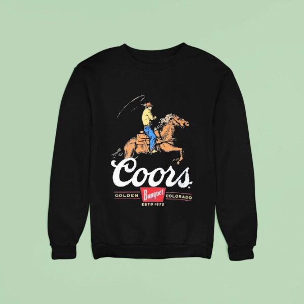 Coors Banquet Rodeo Cowboy Est Sweatshirt