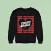 Crash Adams I Need A New Hear Sweatshirt