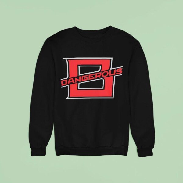 Dangerous B Fab B Logo Sweatshirt