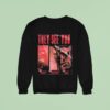 Dead By Daylight They See You Sweatshirt