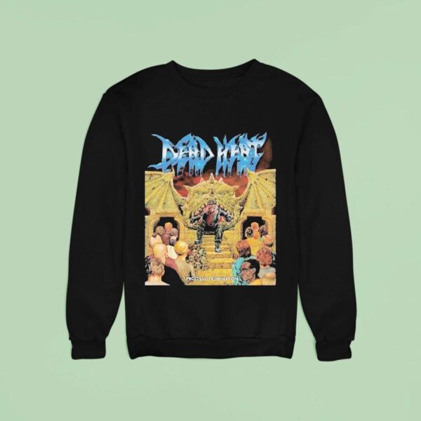 Dead Heat Process Of Elimination Sweatshirt