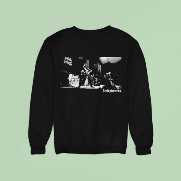 Dead Pioneers Stage Photo Sweatshirt