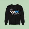 Der Veve Meister Sweatshirt
