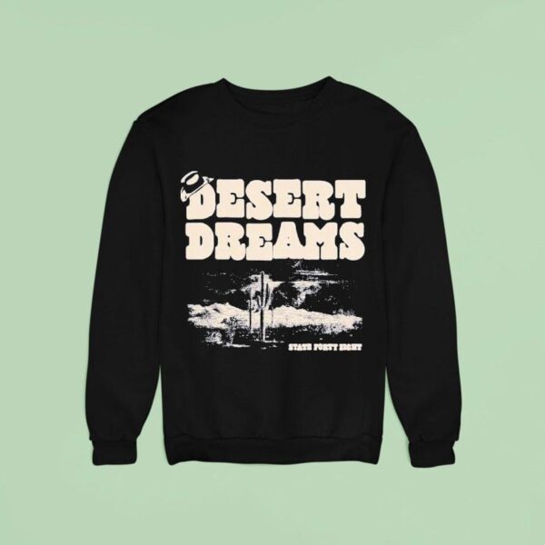 Desert Dreams State Forty Eigh Sweatshirt