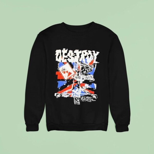 Destroy Anarchy In The Uk Retro Sweatshirt